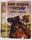Dan Furber, Outlaw 1948